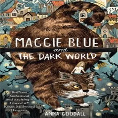 Produktbild von Maggie Blue and the Dark World