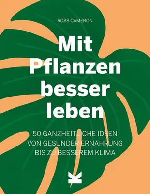 Zdjęcie produktu dla Mit Pflanzen besser leben