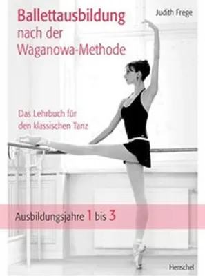 Produktbild von Ballettausbildung nach der Waganowa-Methode