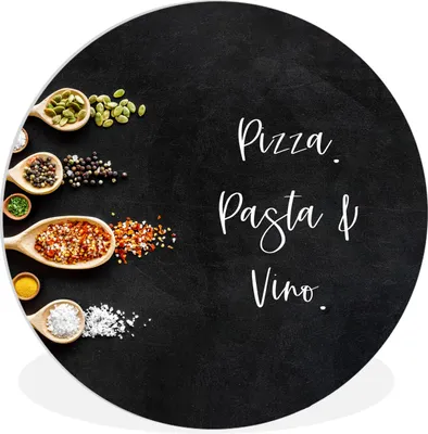 Produktbild von MuchoWow® Rundes Wandbild - Runde Bilder Pizza. Pasta und Wein. - Zitate - Lebensmittel - Gewürze - Sprichwörter Ø 90 cm Kreis Wanddekoration Kunststoff - Wandkreis - Wandschmuck - Wand-Kreis - Wohnzimmer - Bild - Runde - Wanddeko - Dibond - Kunstdrucke