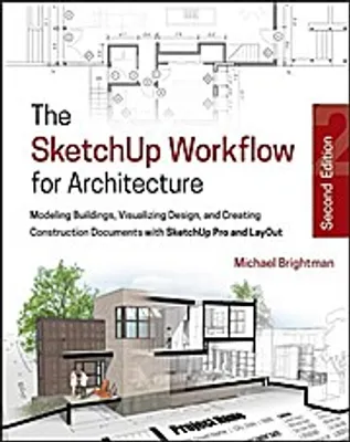 Produktbild von The SketchUp Workflow for Architecture
