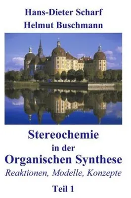 Immagine prodotto di Stereochemie in der Organischen Synthese