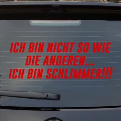 Produktbild von Heckscheibenaufkleber Ich bin nicht so wie die anderen… Ich bin schlimmer 55x19 cm Rot Auto Aufkleber Sticker