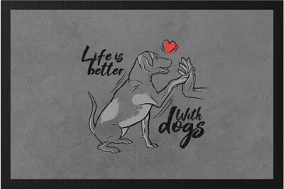 Produktbild von Life Is Better With Dogs Fußmatte Mit Hund Motiv Für Hundebesitzer Hundeliebhaber Hundepapa Hundemama