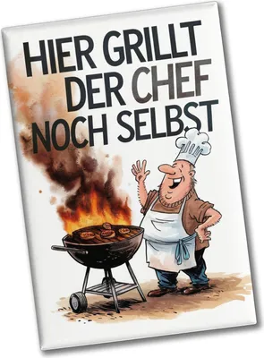 Produktbild von Hier grillt der Chef noch selbst Souvenir Souvenir Magnet