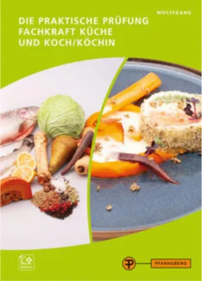 Image de Die praktische Prüfung - Fachkraft Küche und Koch/Köchin
