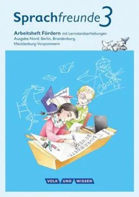 Produktbild von Sprachfreunde 3. Schuljahr. Arbeitsheft Fördern. Ausgabe Nord