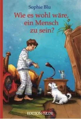 Image de Wie es wohl wäre, ein Mensch zu sein?