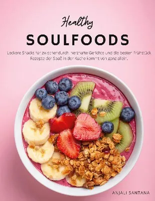 Produktbild von Healthy Soulfoods