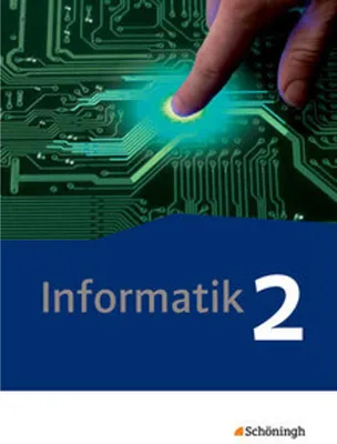 Obrázok produktu pre Informatik 2. Schulbuch. Qualifikationsphase. Lehrwerk für die gymnasiale Oberstufe - Neubearbeitung