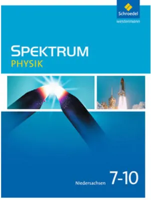 Image de Spektrum Physik 7 - 10. Schulbuch. Niedersachsen