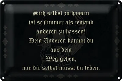 Produktbild von Blechschild Spruch 18x12cm sich selbst hassen ist schlimmer