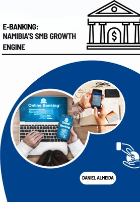 Produktbild von E-Banking: Namibia's SMB Growth Engine