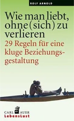 Produktbild von Wie man liebt, ohne (sich) zu verlieren