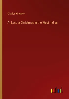 Produktbild von At Last: a Christmas in the West Indies