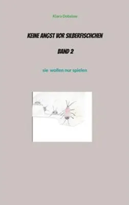 Produktbild von Keine Angst vor Silberfischchen Band 2