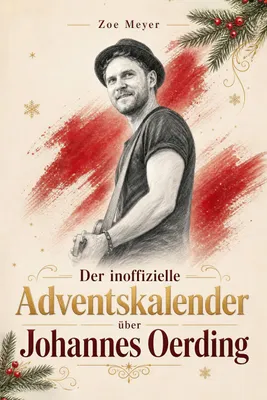 Produktbild von Der inoffizielle Adventskalender über Johannes Oerding