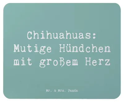 Produktbild von Mr. & Mrs. Panda Mouse Pad Spruch Chihuahua Mut - Meeresbrise - Geschenk, pc mausunterlage, Hunderassen Beschreibung, laptop mousepad, Hund, mauspad, verspielte Hunde