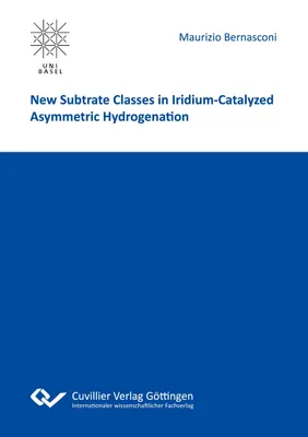 Produktbild von New Subtrate Classes in Iridium-Catalyzed Asymmetric Hydrogenation