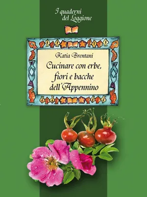 Obrázek produktu pro Brentani, K: Vaření z apeninských bylin, květů a plodů