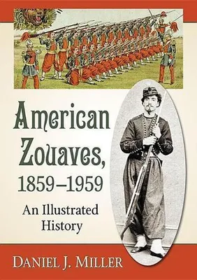Immagine prodotto di American Zouaves, 1859-1959