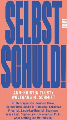 Produktbild von Selbst schuld!