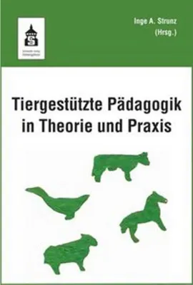 Obrázok produktu pre Tiergestützte Pädagogik in Theorie und Praxis