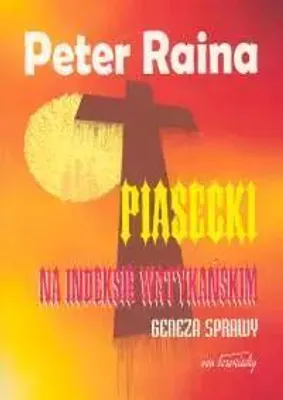 Produktbild von Piasecki na indeksie watykanskim Geneza sprawy