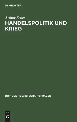 Produktbild von Handelspolitik und Krieg