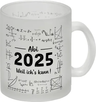 Produktbild von ABI 2025 Glas Tasse - Weil ichs kann