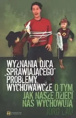 Image de Wyznania ojca sprawiajacego problemy wychowawcze