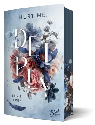 Produktbild von Hurt Me, Deeply | Mit wunderschönem Farbschnitt