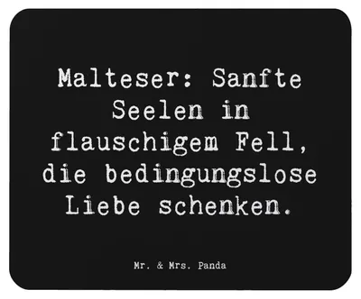 Produktbild von Mr. & Mrs. Panda Mousepad Spruch Malteser Liebe - Schwarz - Geschenk, pc mauspad, Charakter, Hunderassen Pflege, laptop, Mouse Pad, mausunterlage, flauschiges Fell, Hunde