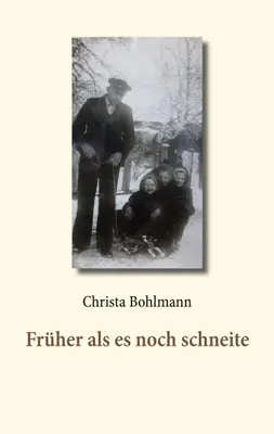 Produktbild von Früher als es noch schneite