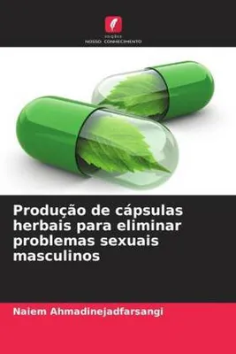 Produktbild von Produção de cápsulas herbais para eliminar problemas sexuais masculinos