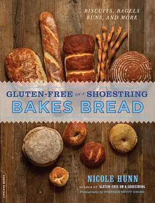 Image de Gluten-Free on a Shoestring Bakes Bread