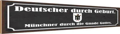 Produktbild von vianmo Holzschild 10x46 cm Deutscher durch Geburt Münchner