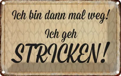 Produktbild von vianmo Blechschild 12x18 cm ich geh stricken Spruch Zitat