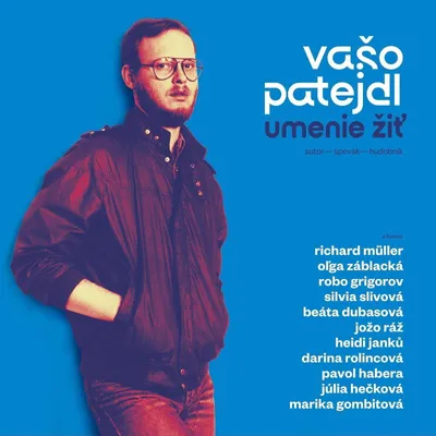 Zdjęcie produktu dla Vašo Patejdl - Umenie Žiť (180 g) (2 LP)
