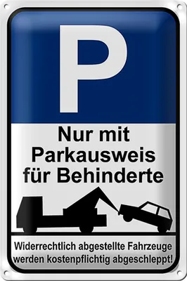 Produktbild von Blechschild Parken 20x30cm nur Parkausweis für Behinderte