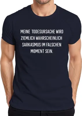 Produktbild von Todesursache wahrscheinlich Sarkasmus lustig spruch sarkastisch Herren T-Shirt, Navy, XL