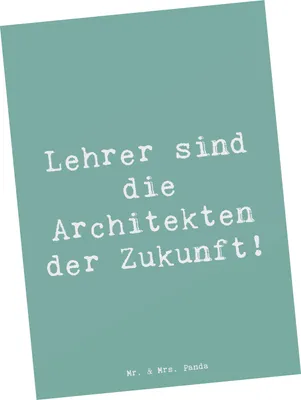 Produktbild von Mr. & Mrs. Panda Grußkarte Spruch Lehrer Zukunftsarchitekten - Meeresbrise - Geschenk, Appreciation, Aufmerksamkeit, Postkarten, Dankeschön, Bedanken, bildkarte, Bildung