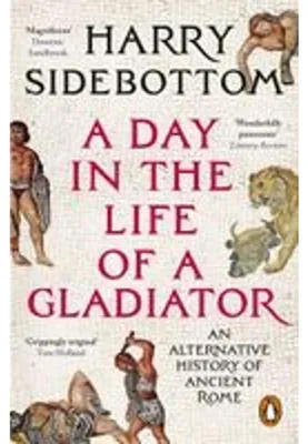 Image de Une journée dans la vie d'un gladiateur