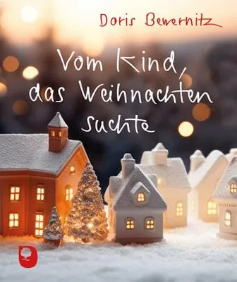 Produktbild von Vom Kind, das Weihnachten suchte
