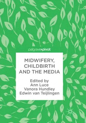 Immagine prodotto di Midwifery, Childbirth and the Media
