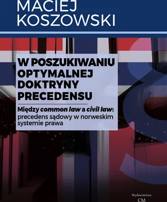 Produktbild von W poszukiwaniu optymalnej doktryny precedensu - Maciej Koszowski