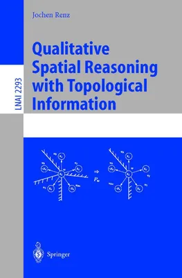 Produktbild von Qualitative Spatial Reasoning with Topological Information