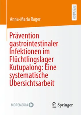 Immagine prodotto di Prävention gastrointestinaler Infektionen im Flüchtlingslager Kutupalong: Eine systematische Übersichtsarbeit