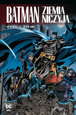Image de Batman. Ziemia niczyja T.5 Owoce ziemi