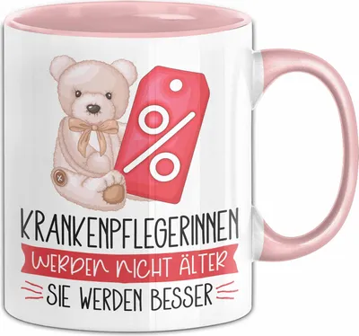 Produktbild von Krankenpfelgerinnen Werden Nicht Älter Sie Werden Besser Krankenpfelgerin Geschenk Tasse Lustiger Spruch (Rosa)